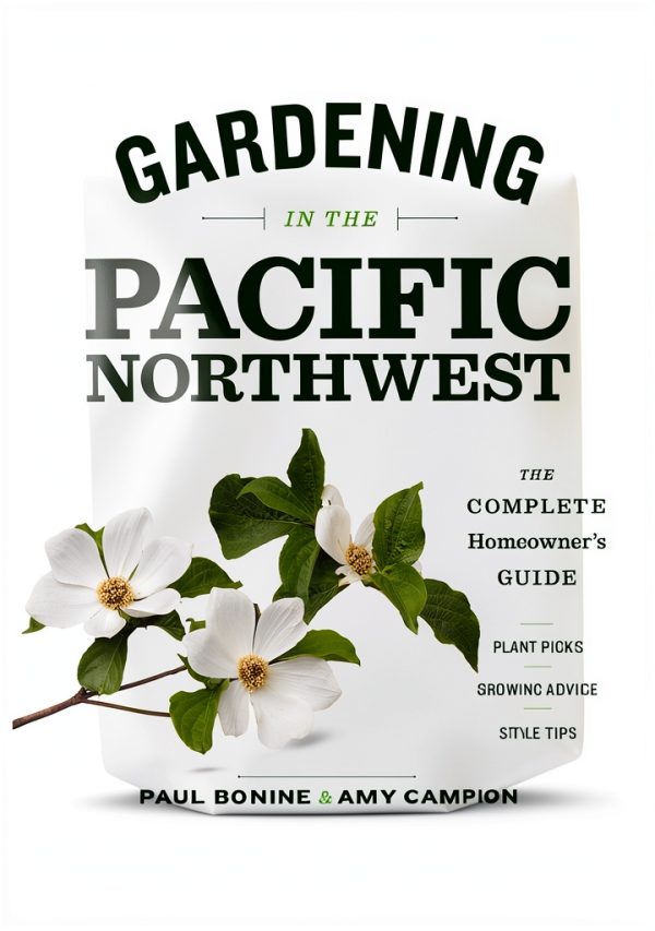 Timber Press Pacific Northwest Gardening Guide Kindle Edition-0